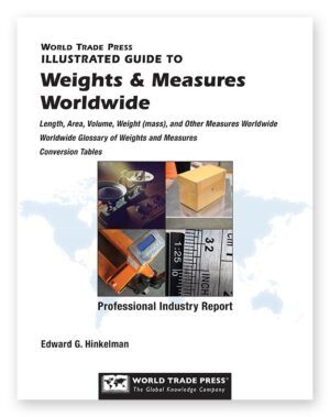 Illustrated Guide to Weights and Measures Worldwide